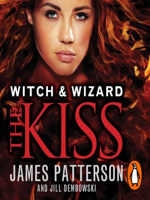 witch and wizard the kiss free ebook download Ebook kiss download witch the and wizard free